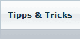 Tipps & Tricks